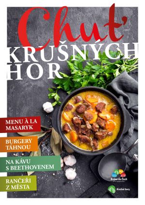 CHUŤ KRUŠNÝCH HOR - GASTROBROŽURA PLNÁ INSPIRACE, TIPŮ NA ZEMĚDĚLCE, SADAŘE, VINAŘE A VÝROBCE SKVĚLÝCH PRODUKTŮ