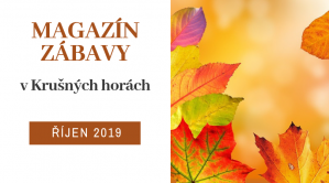 MAGAZÍN ZÁBAVY ŘÍJEN MAGAZÍN ZÁBAVY ŘÍJEN