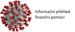 Přehled základních informací o pomoci OSVČ, firmám, podnikatelům a veřejnosti v souvislosti s pandemií COVID-19