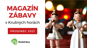 MAGAZÍN ZÁBAVY NA PROSINEC 2021 MAGAZÍN ZÁBAVY NA PROSINEC 2021