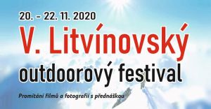 LITVÍNOVSKÝ OUTDOOROVÝ FESTIVAL  20. - 22.11.2020