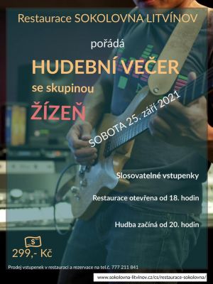 HUDEBNÍ VEČER SE SKUPINOU ŽÍZEŇ 25.9.2021