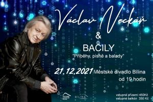 VÁCLAV NECKÁŘ and BACILY 21.12.2021