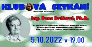 KLUBOVÁ SETKÁNÍ - BESEDA S DANOU DRÁBOVOU 5.10.2022