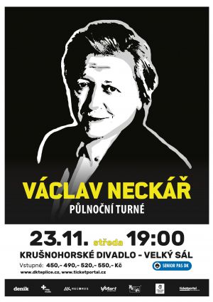 VÁCLAV NECKÁŘ - PŮLNOČNÍ TURNÉ 23.11.2022