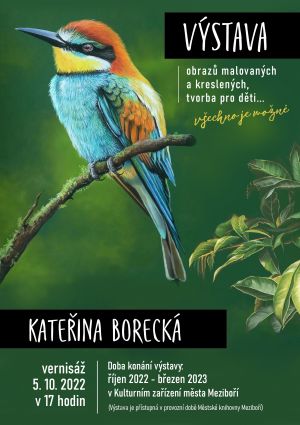 VÝSTAVA OBRAZŮ MALOVANÝCH A KRESLENÝCH - KATEŘINA BORECKÁ - DO BŘEZNA 2023