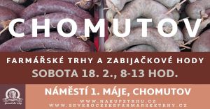 FARMÁŘSKÉ TRHY A ZABIJAČKOVÉ HODY CHOMUTOV 18. 2. 2023