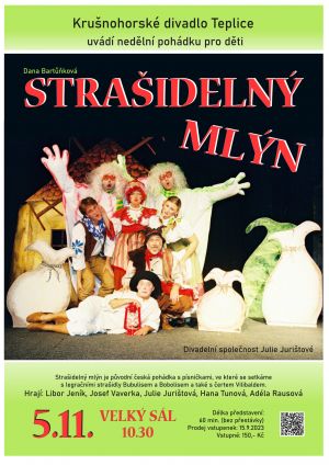 STRAŠIDELNÝ MLÝN 5. 11. 2023