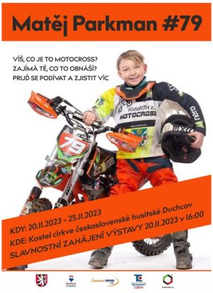 MATĚJ PARKMAN # 79 / VÝSTAVA MOTOCROSS, 20. 11. - 25. 11. 2023