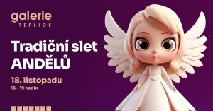 TRADIČNÍ SLET ANDĚLŮ 18. 11. 2023