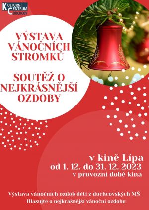 VÝSTAVA VÁNOČNÍCH STROMKŮ, 1. 12. - 31. 12. 2023