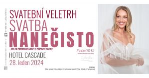 SVATEBNÍ VELETRH - SVATBA NANEČISTO 28. 1. 2024