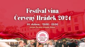 FESTIVAL VÍNA NA ZÁMKU ČERVENÝ HRÁDEK 20. 4. 2024