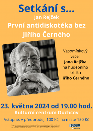 SETKÁNÍ S... JAN REJŽEK, 23. 5. 2024