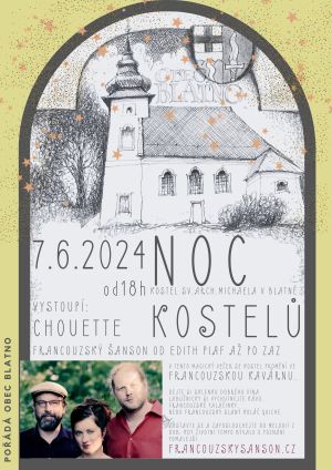 NOC KOSTELŮ, FRANCOUZSKÉ ŠANSONY, 7. 6. 2024