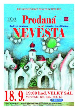 PRODANÁ NEVĚSTA 18. 9. 2024