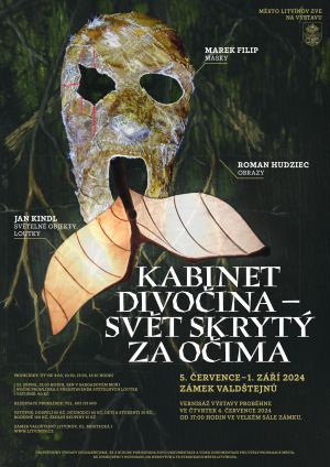 KABINET DIVOČINA - SVĚT SKRYTÝ ZA OČIMA, 5. 7. – 1. 9. 2024