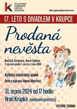 PRODANÁ NEVĚSTA 31. 8. 2024