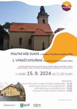 POUTNÍ MŠE A OSLAVA OTEVŘENÍ 1. VÝROČÍ KC KŘIŽOVATKA 15. 9. 2024