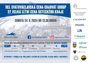 103. SVATOVÁCLAVSKÁ CENA, 27. VELKÁ LETNÍ CENA 24. 8. 2024