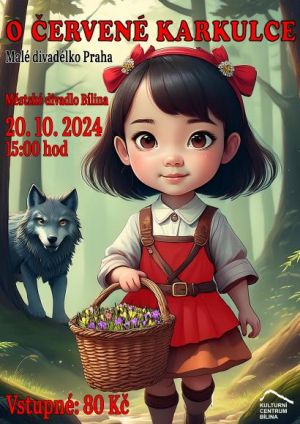 O ČERVENÉ KARKULCE 20. 10. 2024